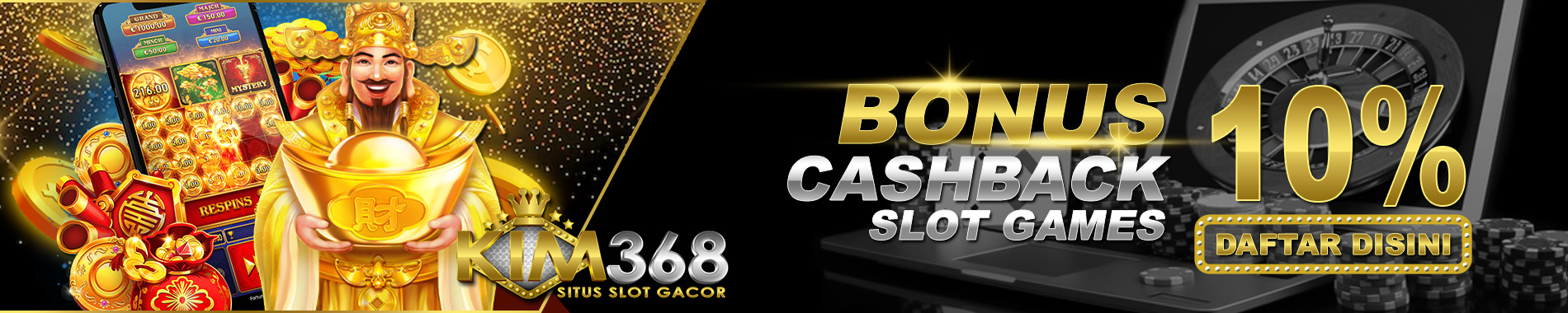 Cashback Slot KIM368